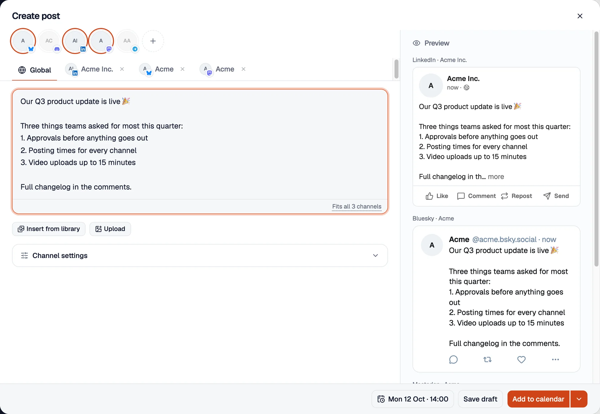 The composer writing one post for LinkedIn, Bluesky and Mastodon, with live previews.